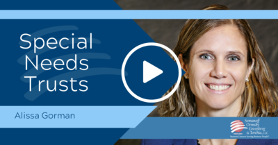 Alissa Gorman discusses Special Needs Trusts